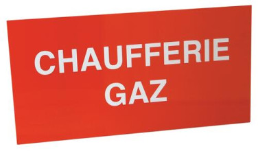 ETIQUETTE DE SIGNALISATION RIGIDE CHAUFFERIE GAZ 200x100