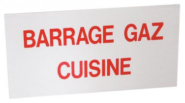 Étiquette de signalisation rigide barrage gaz cuisine 150x75