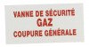 Étiquette de signalisation rigide vanne gaz - coupure générale 150x75