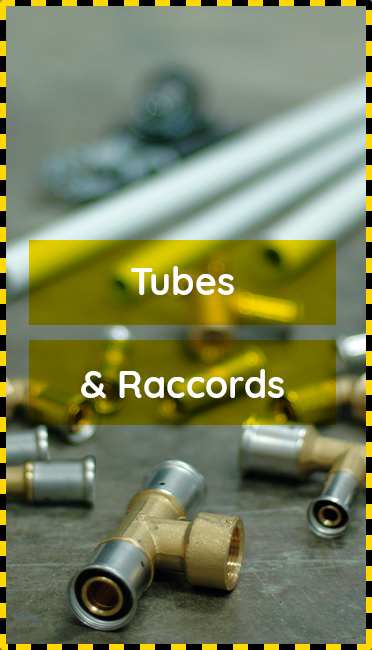 Tubes et raccords